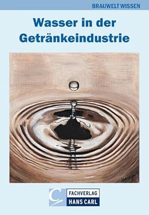 Immagine del venditore per Wasser in der Getrnkeindustrie venduto da Wegmann1855