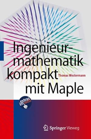 Seller image for Westermann, T: Ingenieurmathematik kompakt mit Maple for sale by Wegmann1855