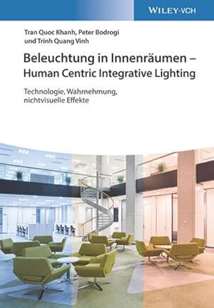 Imagen del vendedor de Beleuchtung in Innenrumen - Human Centric Integrative Lighting a la venta por Wegmann1855