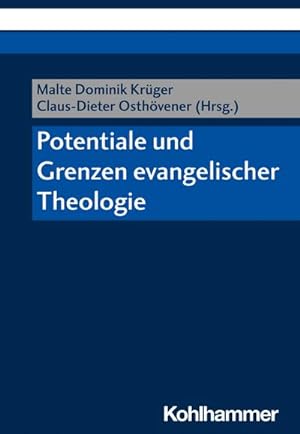 Seller image for Potentiale und Grenzen evangelischer Theologie for sale by Wegmann1855