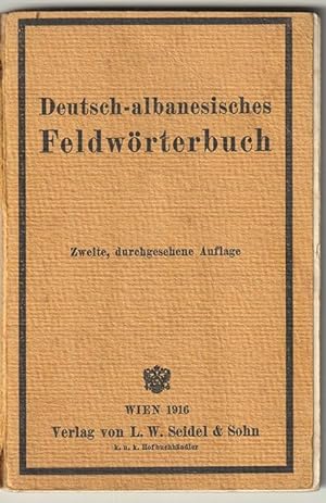 Deutsch-albanisches Feldwörterbuch.