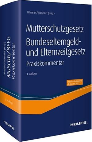 Immagine del venditore per Mutterschutzgesetz, Bundeselterngeld- und Elternzeitgesetz venduto da Wegmann1855