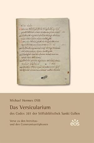 Seller image for Das Versicularium des Codex 381 der Stiftsbibliothek St. Gallen for sale by Wegmann1855