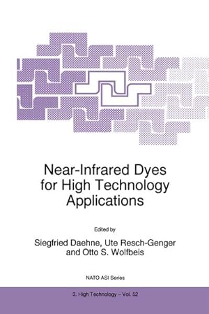 Seller image for Near-Infrared Dyes for High Technology Applications for sale by Wegmann1855