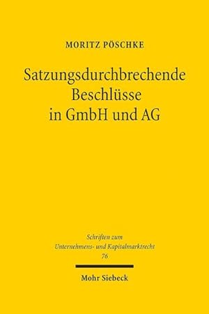 Seller image for Satzungsdurchbrechende Beschlsse in GmbH und AG for sale by Wegmann1855
