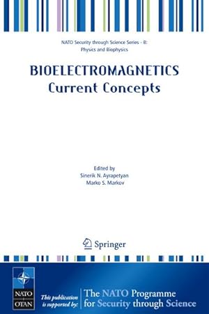 Image du vendeur pour Bioelectromagnetics. Current Concepts mis en vente par Wegmann1855