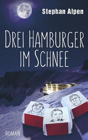 Bild des Verkufers fr Drei Hamburger im Schnee zum Verkauf von Wegmann1855