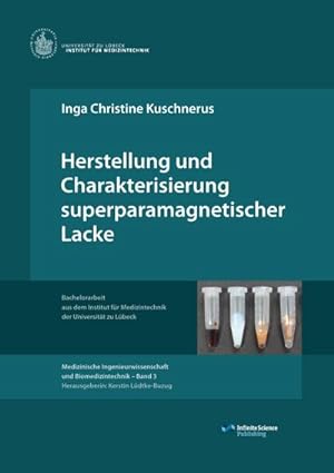 Seller image for Herstellung und Charakterisierung superparamagnetischer Lacke for sale by Wegmann1855