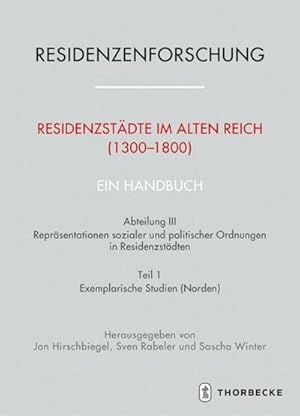 Immagine del venditore per Residenzstdte im Alten Reich (1300-1800). Ein Handbuch venduto da Wegmann1855