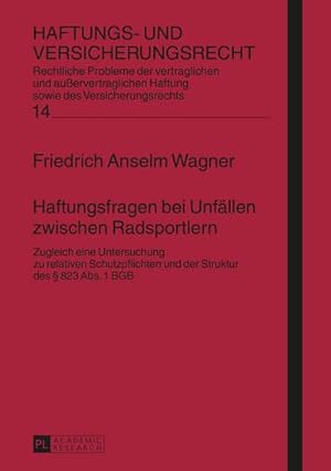 Seller image for Haftungsfragen bei Unfllen zwischen Radsportlern for sale by Wegmann1855