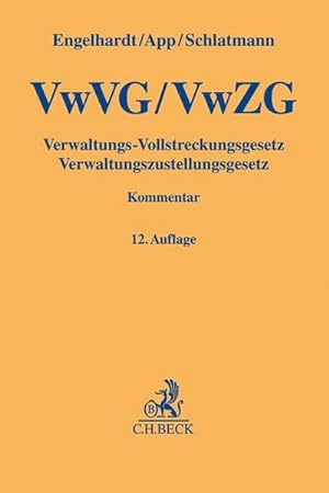 Seller image for Verwaltungs-Vollstreckungsgesetz, Verwaltungszustellungsgesetz for sale by Wegmann1855