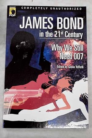 Imagen del vendedor de James Bond in the 21st century a la venta por Alcan Libros