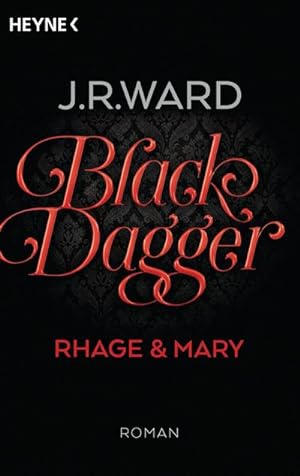 Imagen del vendedor de Black Dagger - Rhage & Mary a la venta por Wegmann1855