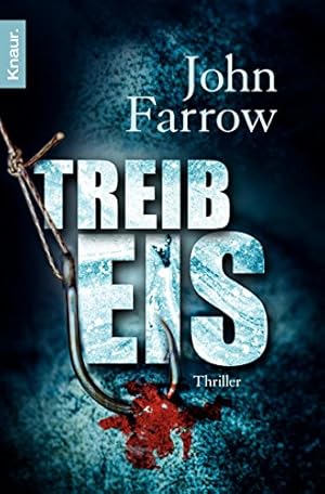 Bild des Verkufers fr Treibeis : Thriller. John Farrow. Aus dem Engl. von Friederike Levin / Knaur ; 63513 zum Verkauf von Antiquariat Buchhandel Daniel Viertel