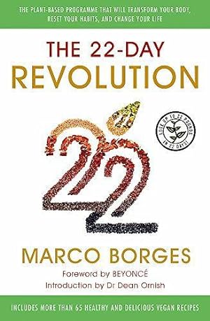 Imagen del vendedor de The 22-Day Revolution: The plant-based programme that will transform your body, reset your habits, and change your life. a la venta por WeBuyBooks