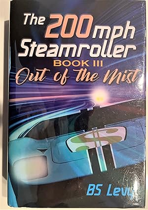 Bild des Verkufers fr Out of the Mist: Book Three (200mph Steamroller, 3) zum Verkauf von Greensprings Books