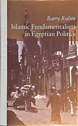 Seller image for Islamic Fundamentalism in Egyptian Politics. for sale by FOLIOS LIMITED
