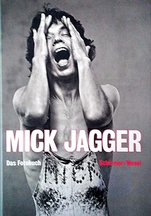 Bild des Verkufers fr Mick Jagger. Das Fotobuch. zum Verkauf von Versandantiquariat Ruland & Raetzer