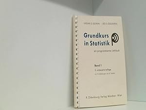 Seller image for Grundkurs in Statistik. Ein programmiertes Lehrbuch in zwei Bnden. Band 1 for sale by Book Broker