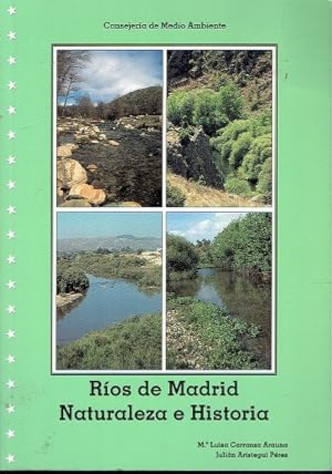 RíosdeMadrid.Naturalezaehistoria