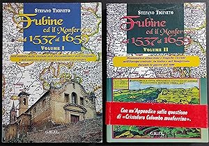 Fubine ed il Monferrato dal 1537 al 1659 - S. Ticineto - 2000/01 - 2 Vol.
