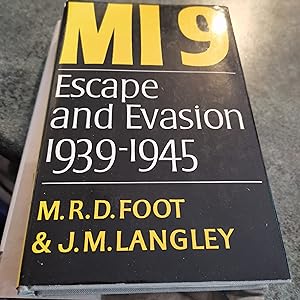Seller image for MI9. Escape And Evasion 1939 - 1945 for sale by SGOIS