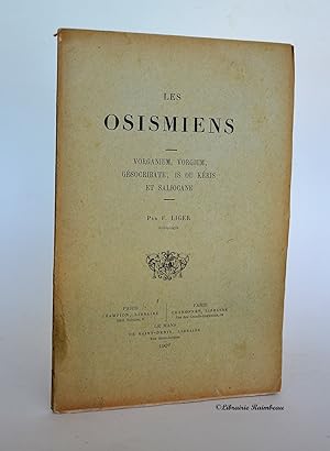 Imagen del vendedor de Les osismiens - Vorganium, Vorgium, Gsocribate, Is ou Kris et Saliocane a la venta por Librairie Raimbeau