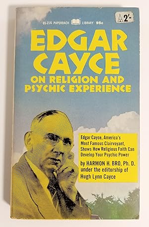 Edgar Cayce on Religion and Psychic Experience