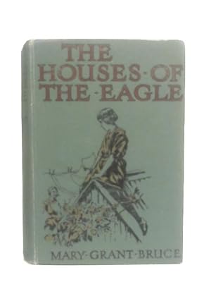 Bild des Verkufers fr The Houses of the Eagle zum Verkauf von World of Rare Books