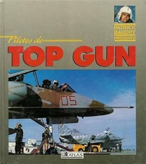Seller image for Pilotes de top gun for sale by librairie philippe arnaiz