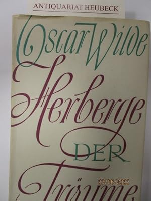 Herberge der Träume. Gesammelt und herausgegeben von Guillot de Saix.