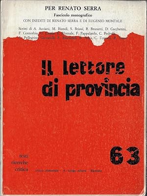 Il lettore di provincia, 63: per Renato Serra, fascicolo monografico