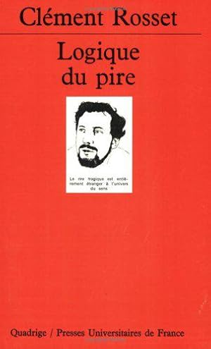 Imagen del vendedor de Logique du pire a la venta por JLG_livres anciens et modernes