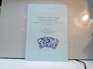Immagine del venditore per China and Her Neighbours: Borders, Visions of the Other, Foreign Policy venduto da JLG_livres anciens et modernes