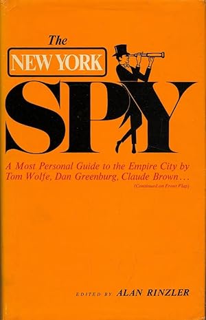 The New York Spy: A Most Personal Guide to the Empire City