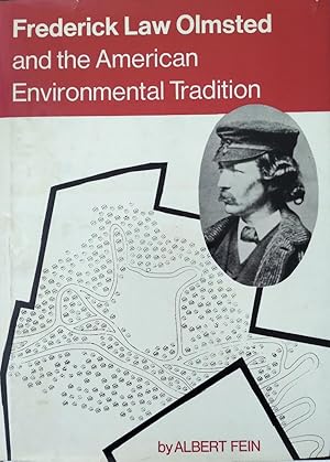 Bild des Verkufers fr Frederick Law Olmsted and the American Environmental Tradition zum Verkauf von 32.1  Rare Books + Ephemera, IOBA, ESA