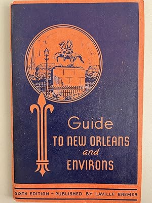 Mid Century Guide to New Orleans and Environs