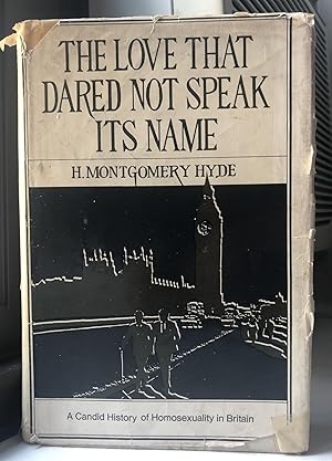 Seller image for The Love that Dared Not Speak it's Name: A Candid History of Homosexuality in Britain for sale by 32.1  Rare Books + Ephemera, IOBA, ESA