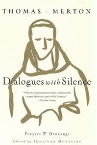 Dialogues with Silence