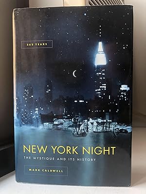 New York Nights: The Mystique and its Mystery