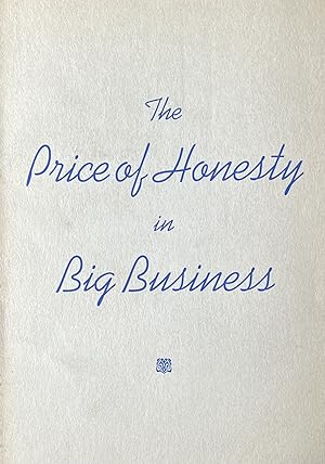 The Price of Honesty in Big Business