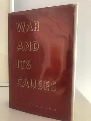 War and Its Causes