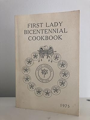 First Lady Bicentennial Cookbook: South Carolina 1975