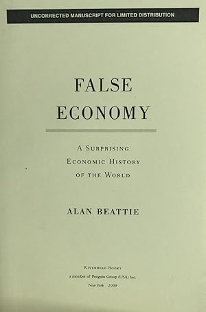 Immagine del venditore per False Economy: A Surprising Economic History of the World venduto da 32.1  Rare Books + Ephemera, IOBA, ESA