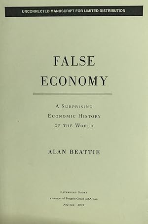 False Economy: A Surprising Economic History of the World