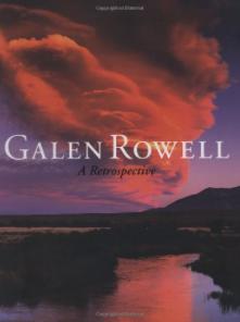 Seller image for Galen Rowell: A Retrospective for sale by 32.1  Rare Books + Ephemera, IOBA, ESA