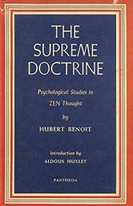 Immagine del venditore per The Supreme Doctrine; Psychological Studies on Zen Thought venduto da 32.1  Rare Books + Ephemera, IOBA, ESA