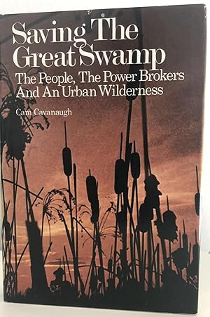 Seller image for Saving The Great Swamp for sale by 32.1  Rare Books + Ephemera, IOBA, ESA