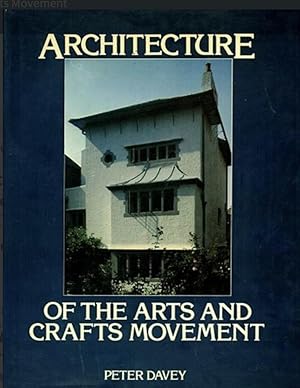 Seller image for Architecture of the Arts and Crafts Movement for sale by 32.1  Rare Books + Ephemera, IOBA, ESA