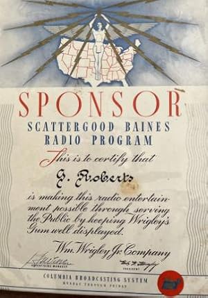 A Depression-Era Certificate Awarded by the Columbia Broadcasting System to the Wiliam Wrigley Co...